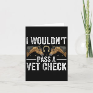 I Wuldnt P ein Tierarzt Karo Funny Vet Spaß Sarcas Karte