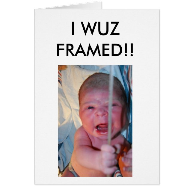 I WUZ FRAMED (Devant)