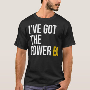 I&x27 ; ont la puissance BI Essential T-Shirt