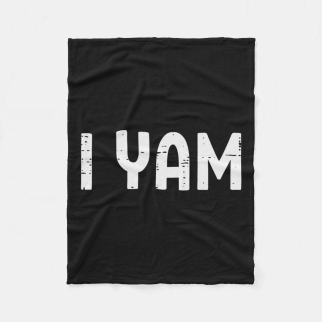 I Yam Funny Matching Paares Halloween Thanksgivin Fleecedecke (Vorderseite)
