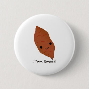 I Yam Sweet Potato Button