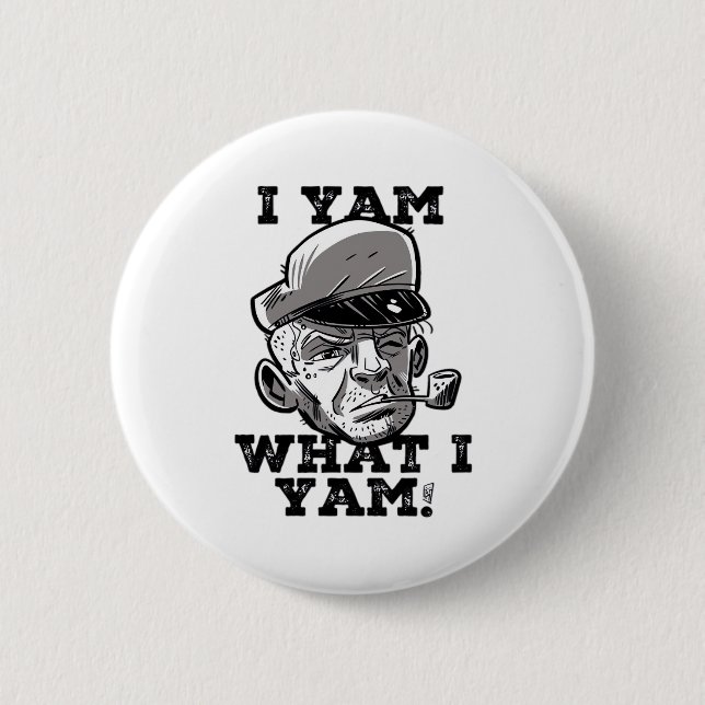 I Yam Was ich Yam Classic Meme Design Button (Vorderseite)