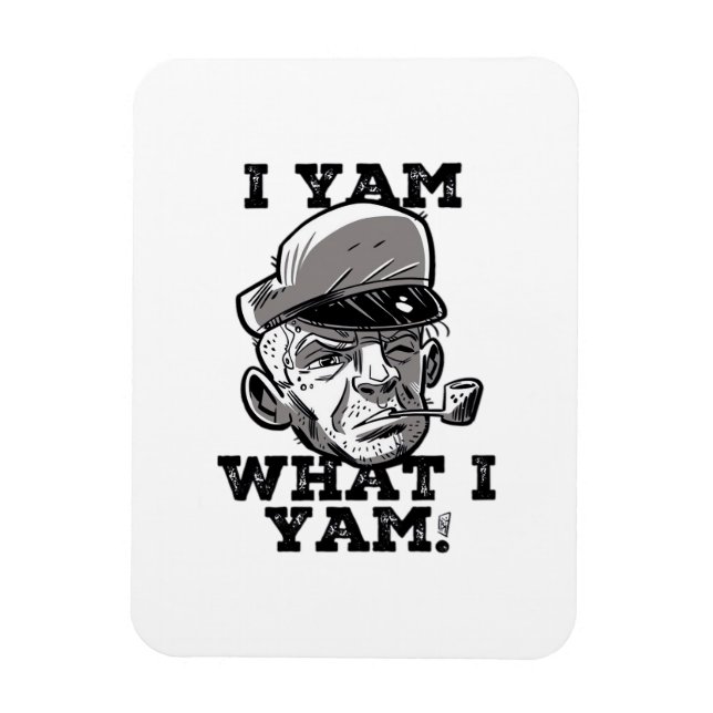 I Yam Was ich Yam Classic Meme Design Magnet (Vertikal)