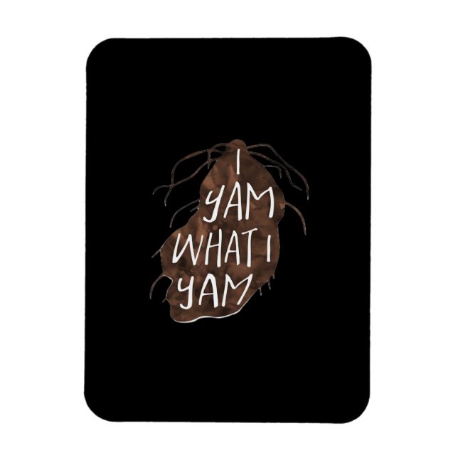 I Yam Was ich Yam - Pueble Design Magnet (Vertikal)
