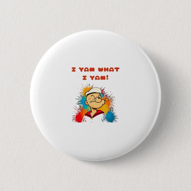 I Yam What I Yam Classic Sloth Trendy Button (Vorderseite)