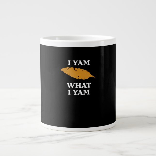 I Yam What I Yam - Funny Potato Sarcasm Pub Jumbo-Tasse (Vorderseite)