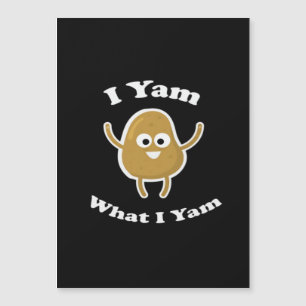I Yam What I Yam Funny Sweet Potato Erntedank D Magnetkarte