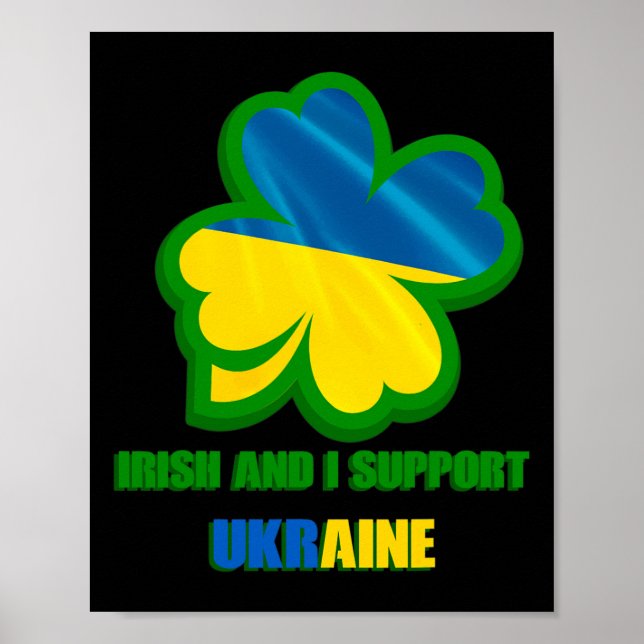 Iam Irish And I Support Ukraine  Poster (Vorne)