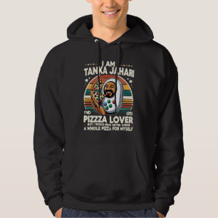 i'am tanka jahari, but i would never order a whole hoodie