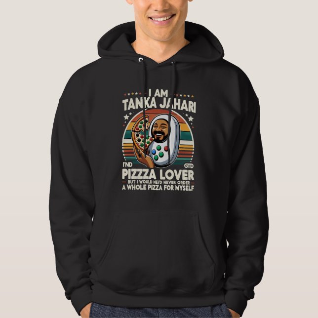 i'am tanka jahari, but i would never order a whole hoodie (Vorderseite)
