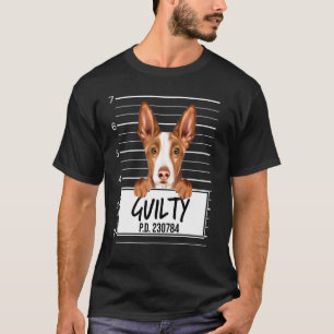 Ibiza-Podenco-Mugshot-schuldiger Hund T-Shirt