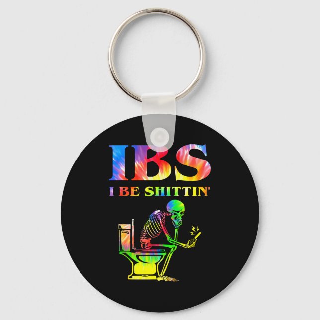 Ibs I Be Tin' Funny Skeleton Tie Dye  Schlüsselanhänger (Vorderseite)