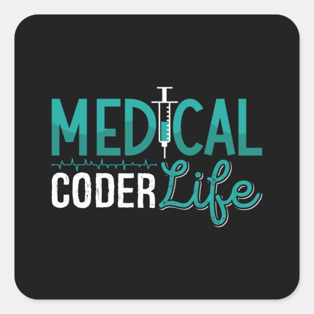 ICD Coding Programmer für medizinisches Coder Life Quadratischer Aufkleber (Vorderseite)