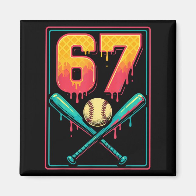 Ice Cream Drip Baseball Zeug 67 Meme Gen Alpha &a Magnet (Vorne)