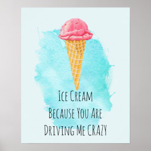 Ice Cream Pun Funny Joke Spaß Poster