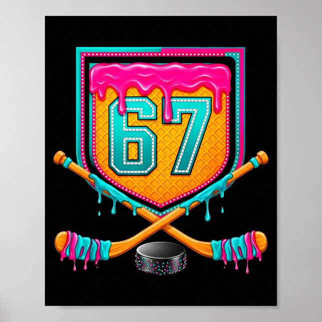 Ice Hockey Drip Number 67 Ice Hockey Player  Poster (Vorne)