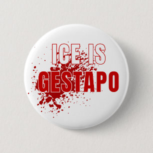 ICE ist Gestapo Anti Trump Button