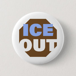 ICE OUT BUTTON
