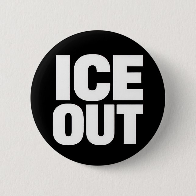 "ICE OUT" protest button (Vorderseite)