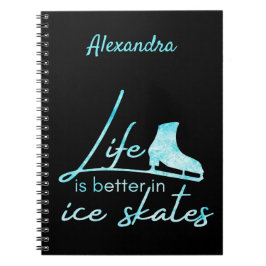 Ice Skaten Notebook Leben besser Skate tiefblau Notizblock