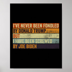 Ich#39; wurde noch nie von Donald Trump betrogen, Poster