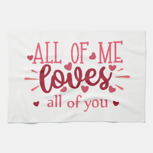 Ich alle Lieben Sie alle die valentinische Liebe Geschirrtuch