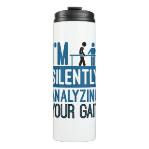 Ich analysiere leise deine körperliche Gangtherap Thermosbecher