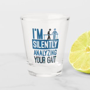 Ich analysiere leise Ihre Gangphysik Schnapsglas