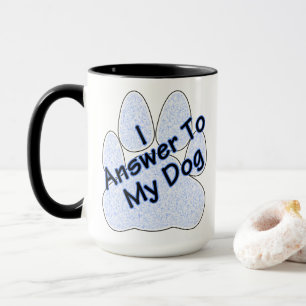 Ich antworte auf die Tasse meines Hundes mit Kaffe