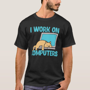 Ich arbeite an Computer Cat Programmer Co T-Shirt
