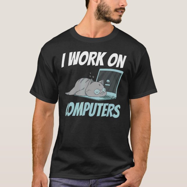 Ich arbeite an Computern Smart Tech Kitty Cat Feli T-Shirt (Vorderseite)