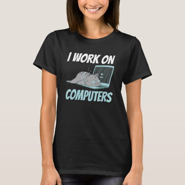 Ich Arbeite An Computern Smart Tech Kitty Katze Fe T-Shirt (Vorderseite)