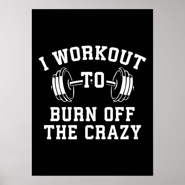 Ich arbeite daran, das verrückte - lustige Fitness Poster (Vorne)