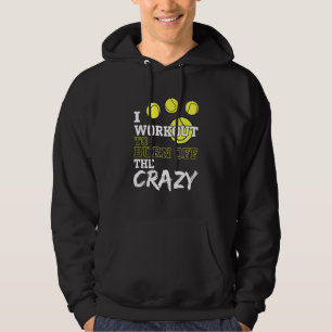 Ich arbeite daran, den verrückten Tennisspieler ab Hoodie