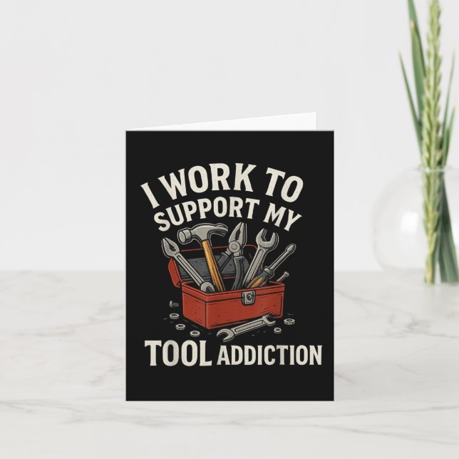 Ich arbeite daran, meinen Tool Addiction Funny Han Karte (Vorderseite)