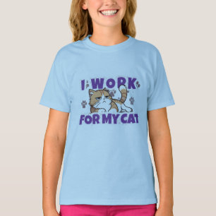 Ich Arbeite für Meine Katze – Lustiges Geschenk fü T-Shirt