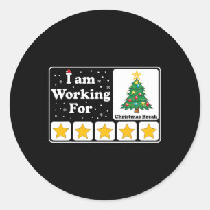Ich arbeite für Weihnachten Break 5 Sterne Weihnac Runder Aufkleber