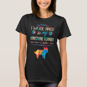 Ich arbeite Hard Dog Geschenkidee Funny Yorkshire T-Shirt