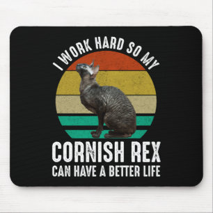 Ich arbeite hart, damit mein Cornish Rex ein besse Mousepad