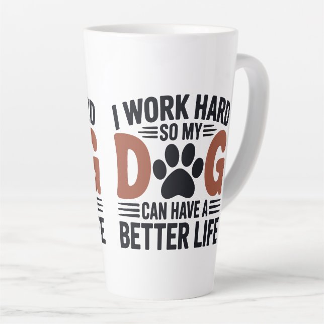 Ich arbeite hart, damit mein Hund besser lebt - Li Milchtasse (Rechte Ecke)