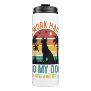 Ich arbeite hart, damit mein Hund ein besseres Shi Thermosbecher