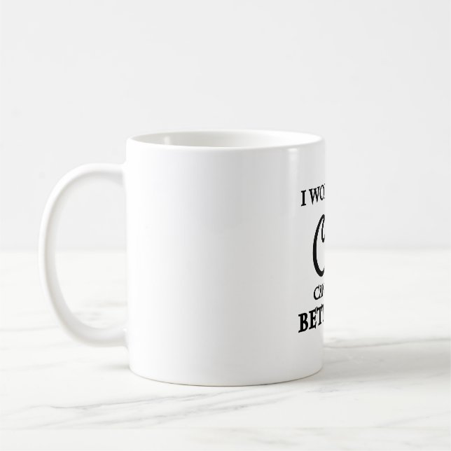 Ich arbeite hart, damit meine Katze ein besseres L Kaffeetasse (Links)