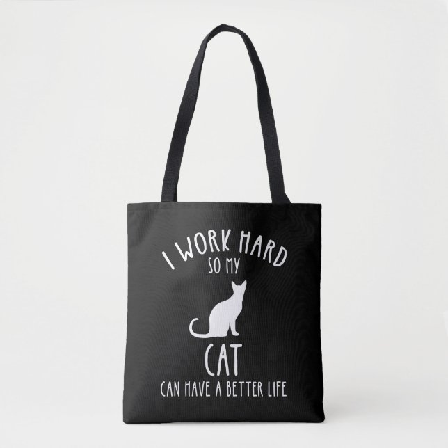 Ich arbeite hart, damit meine Katze ein besseres L Tasche (Vorderseite)