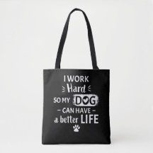 Ich arbeite hart für meinen Hund Lustiges Hundeges