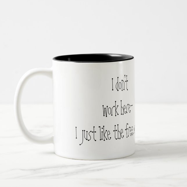 Ich arbeite nicht hier zweifarbige tasse (Links)