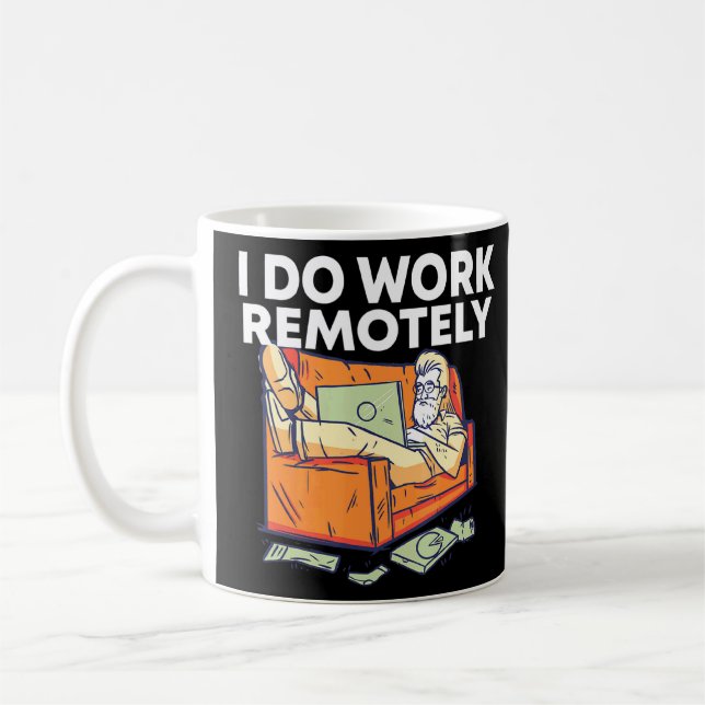 Ich arbeite remote von Zuhause-Mitarbeitern mit ST Kaffeetasse (Links)