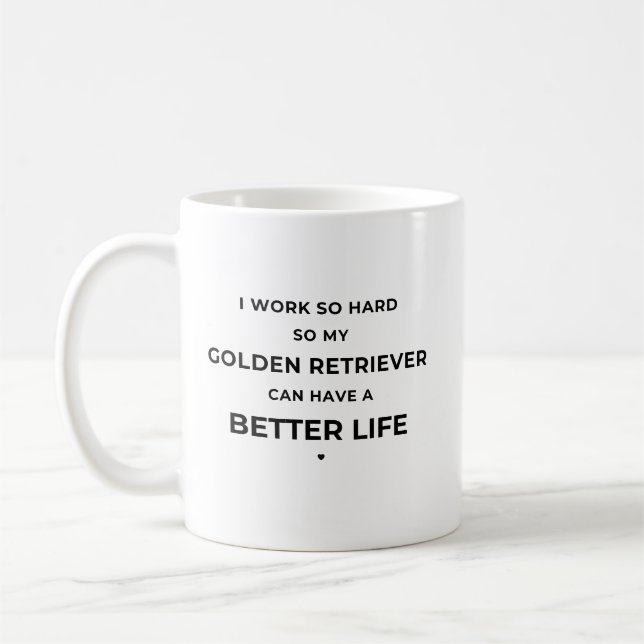 Ich arbeite so hart... - Weiße Tasse (Links)