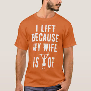 Ich arbeite, weil meine Ehefrau ein tolles Design  T-Shirt