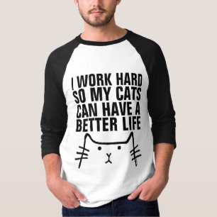ICH ARBEITEE SCHWER, ALSO HABEN KATZE-T - Shirt ME