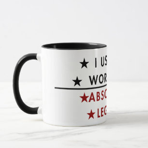 Ich arbeitete früher mit absoluten Legenden Tasse